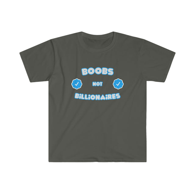 Boobs Not Billionaires Men's T-Shirt