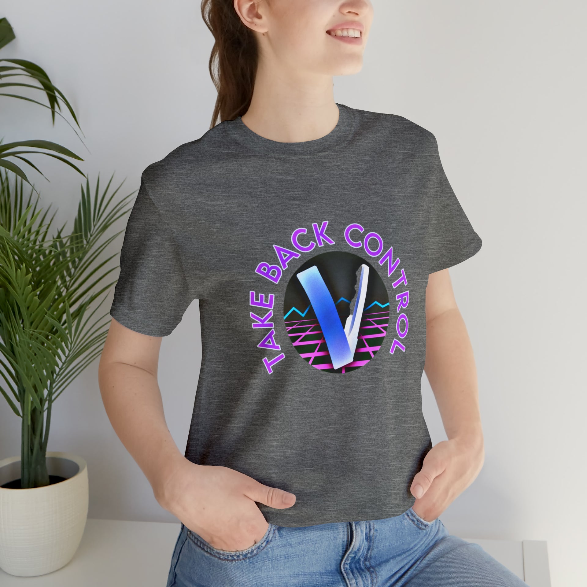 Take Back Control (Unisex T-Shirt)
