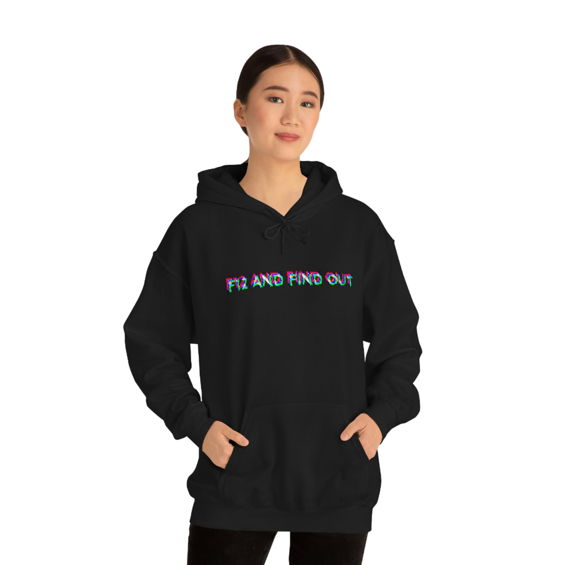 F12 and Find Out Unisex Hooded Sweatshirt