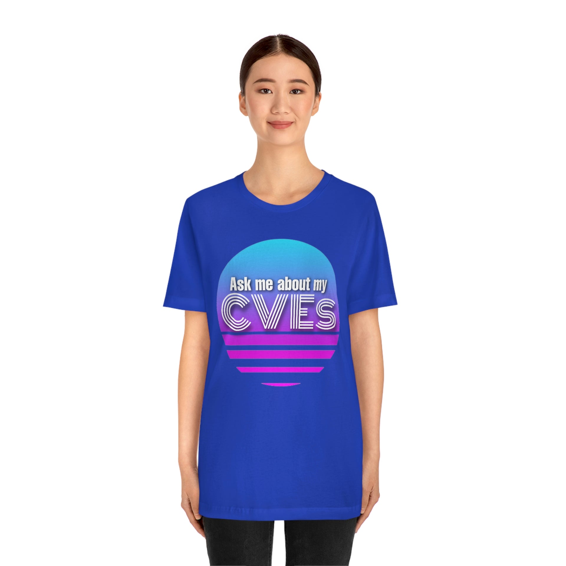 Ask about my CVEs Unisex Tee