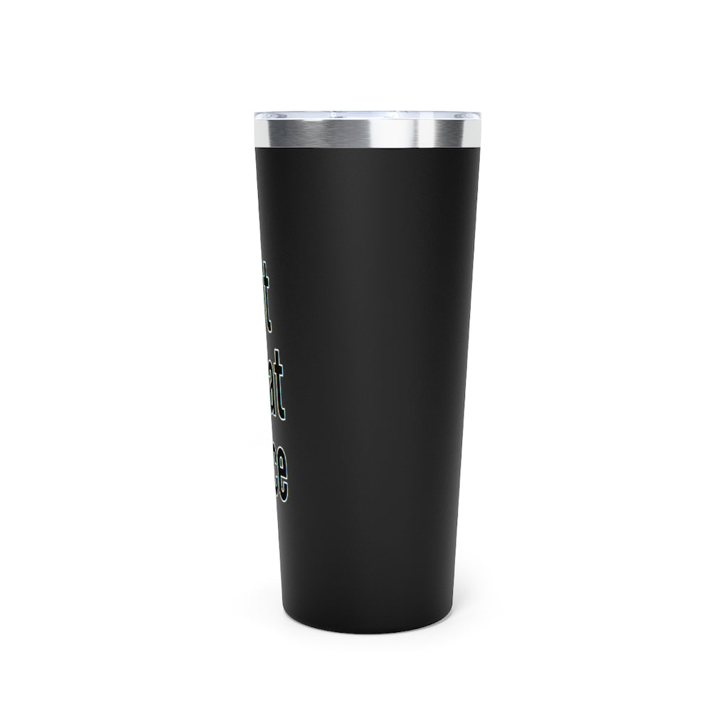 Not That Nice travel mug, 22oz