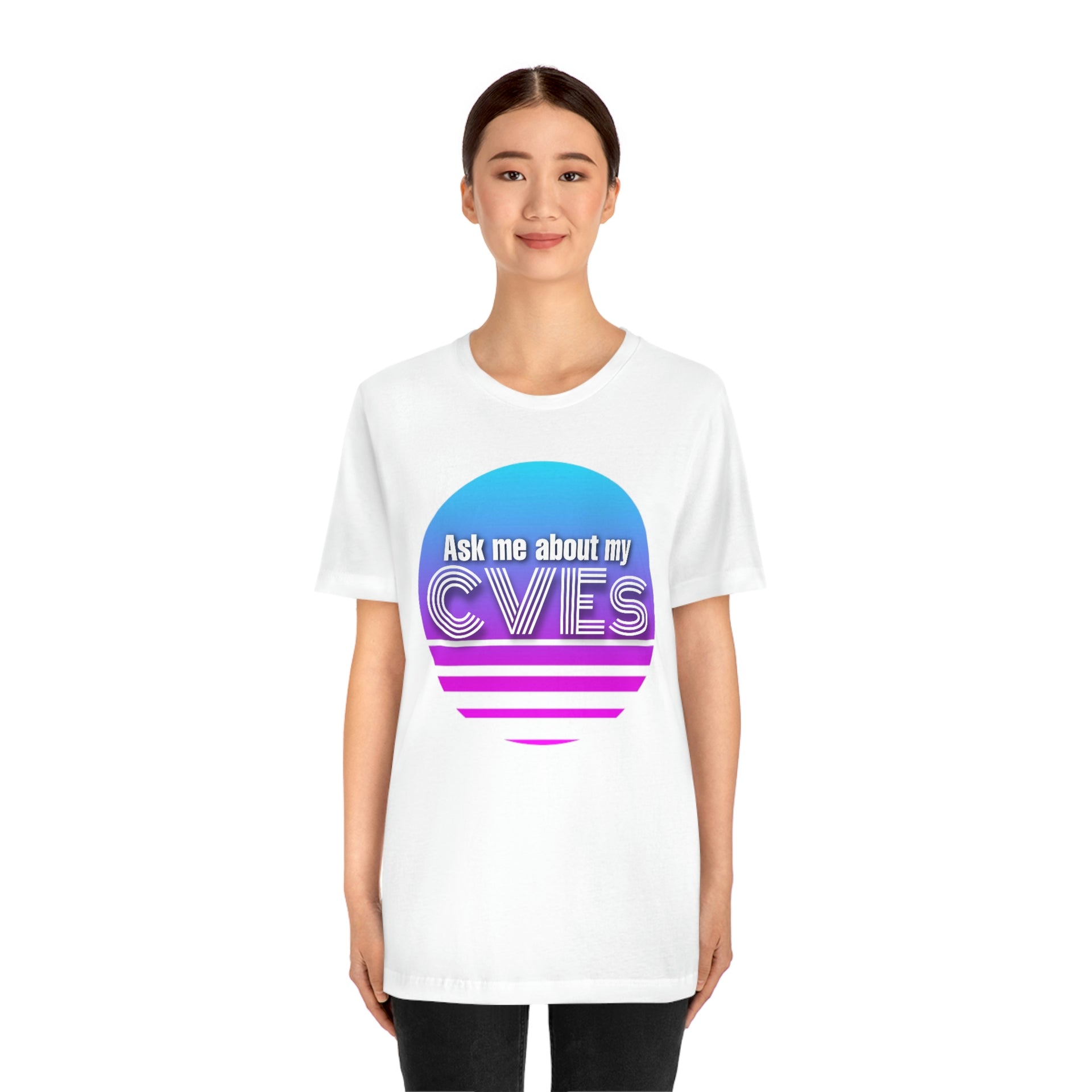 Ask about my CVEs Unisex Tee