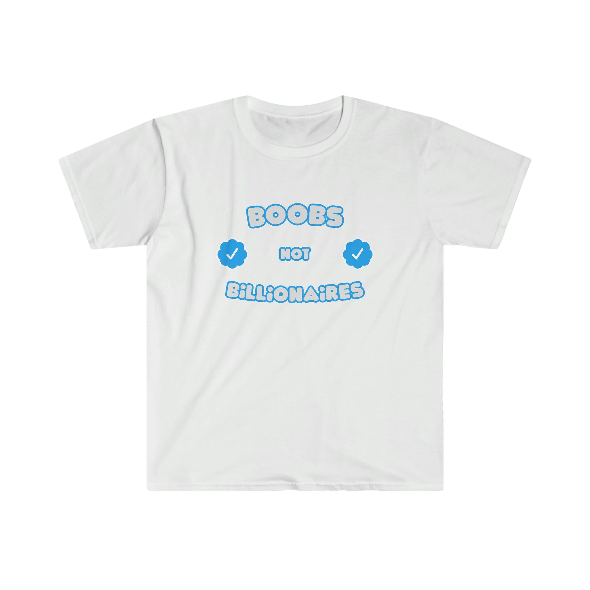 Boobs Not Billionaires Men's T-Shirt