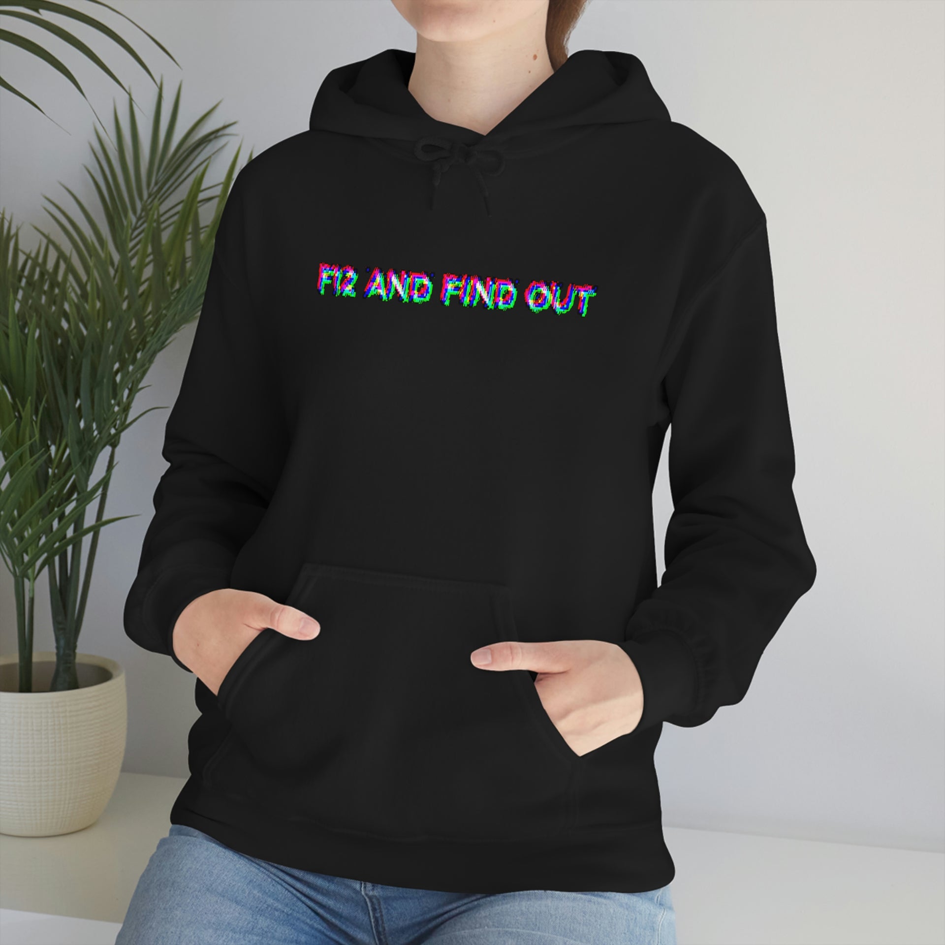 F12 and Find Out Unisex Hooded Sweatshirt
