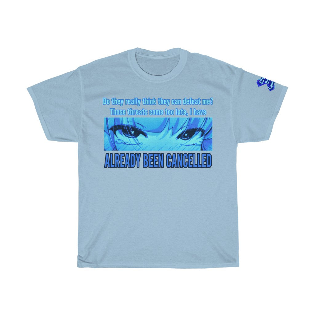 Been cancelled genderless Heavy Cotton Tee