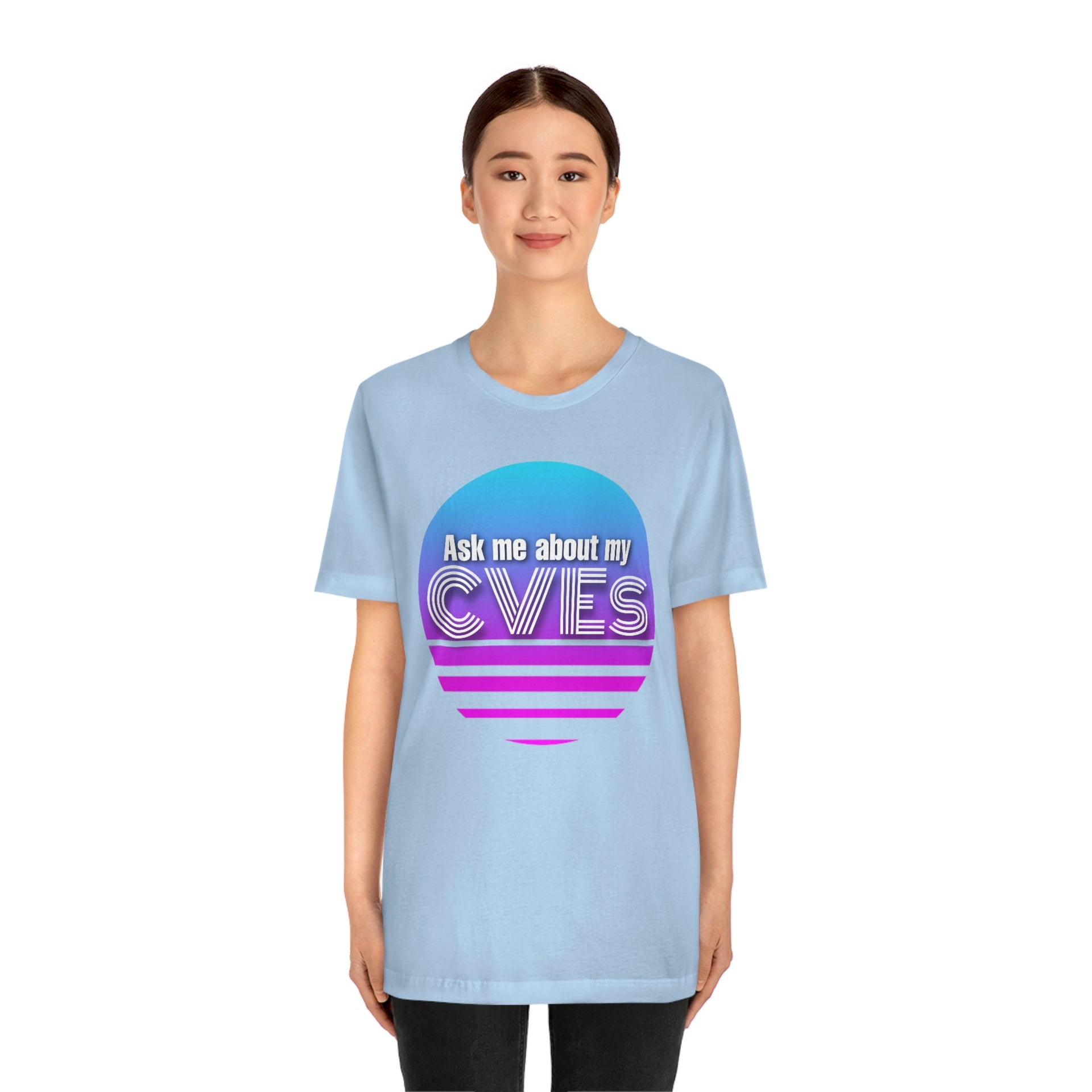 Ask about my CVEs Unisex Tee
