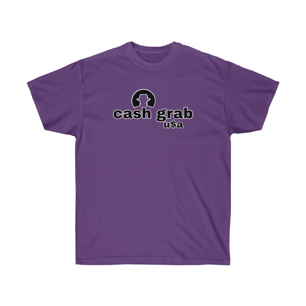 Cash grab Unisex Ultra Cotton Tee