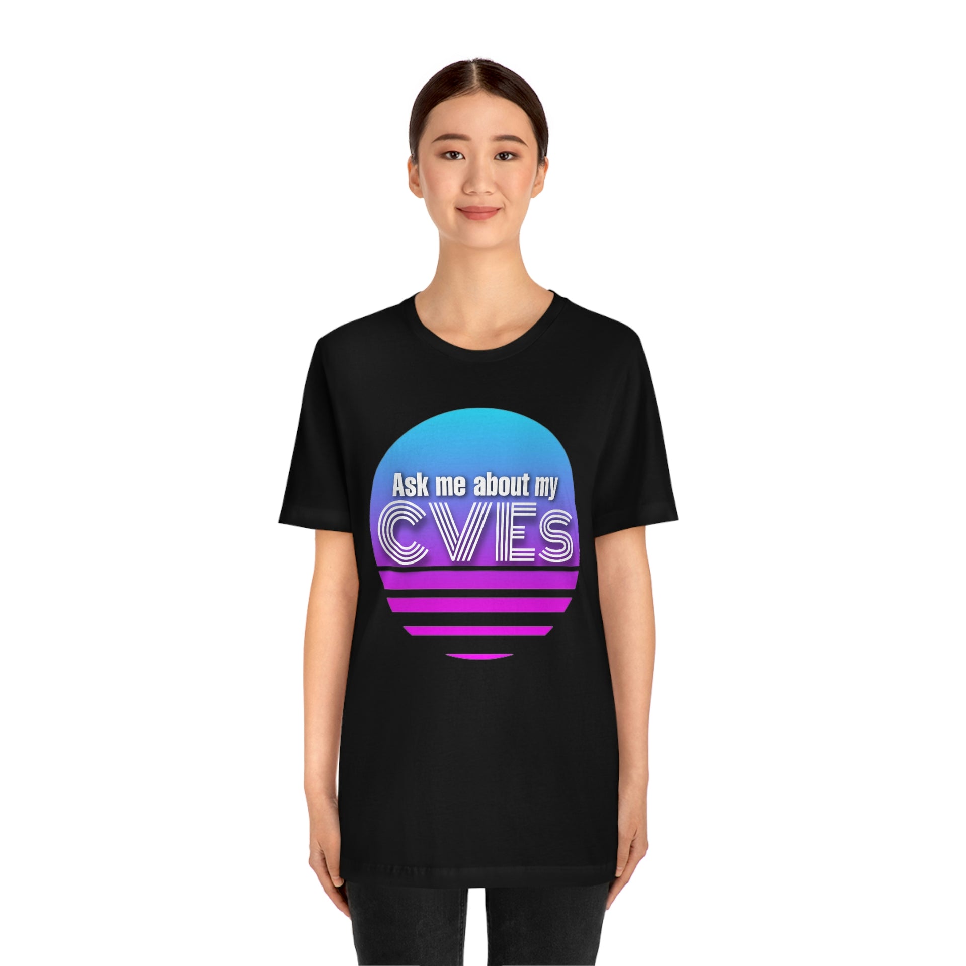 Ask about my CVEs Unisex Tee