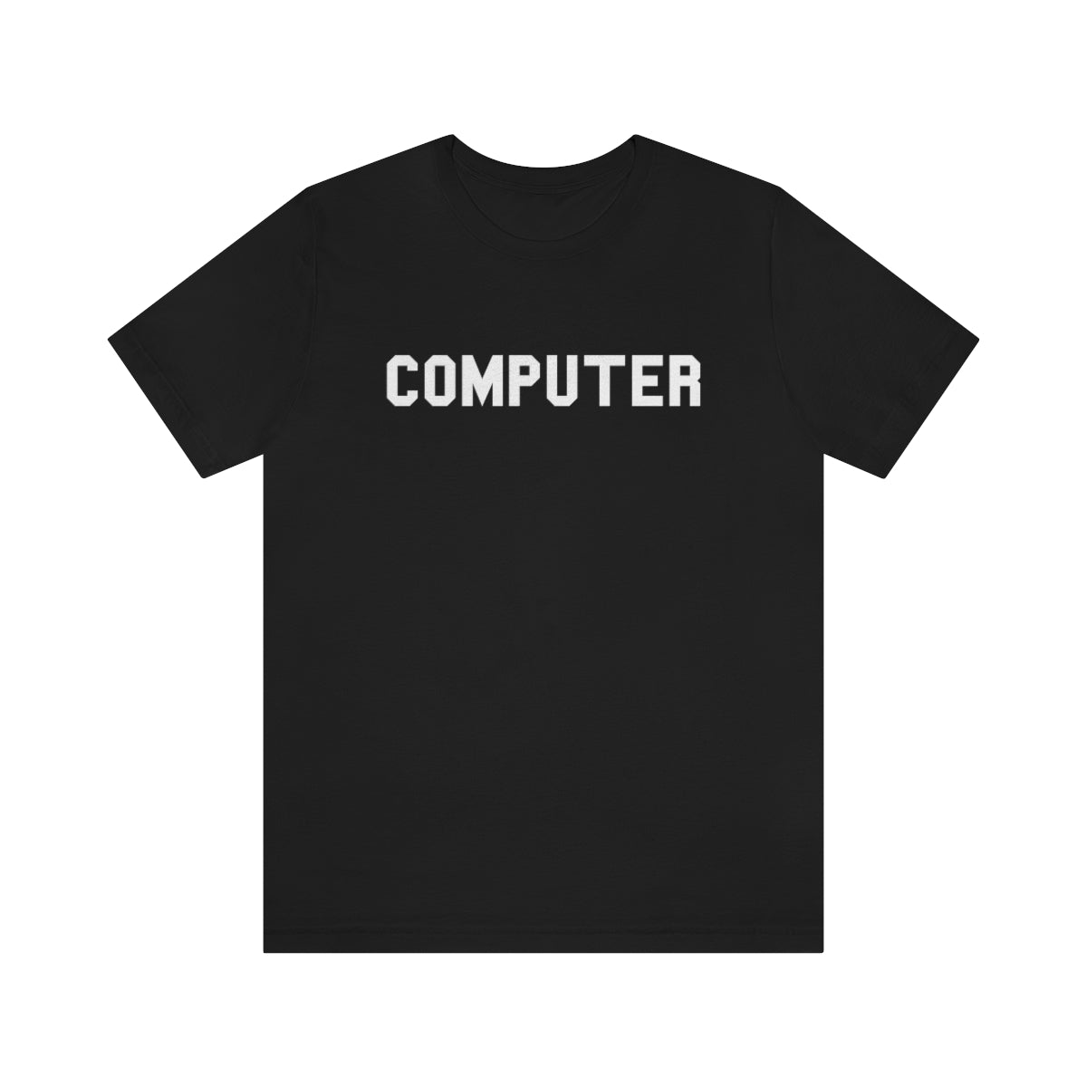 Computer (Unisex Jersey Short Sleeve Tee)